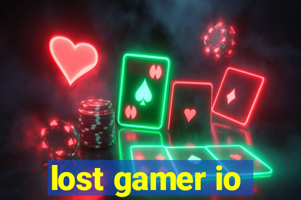 lost gamer io